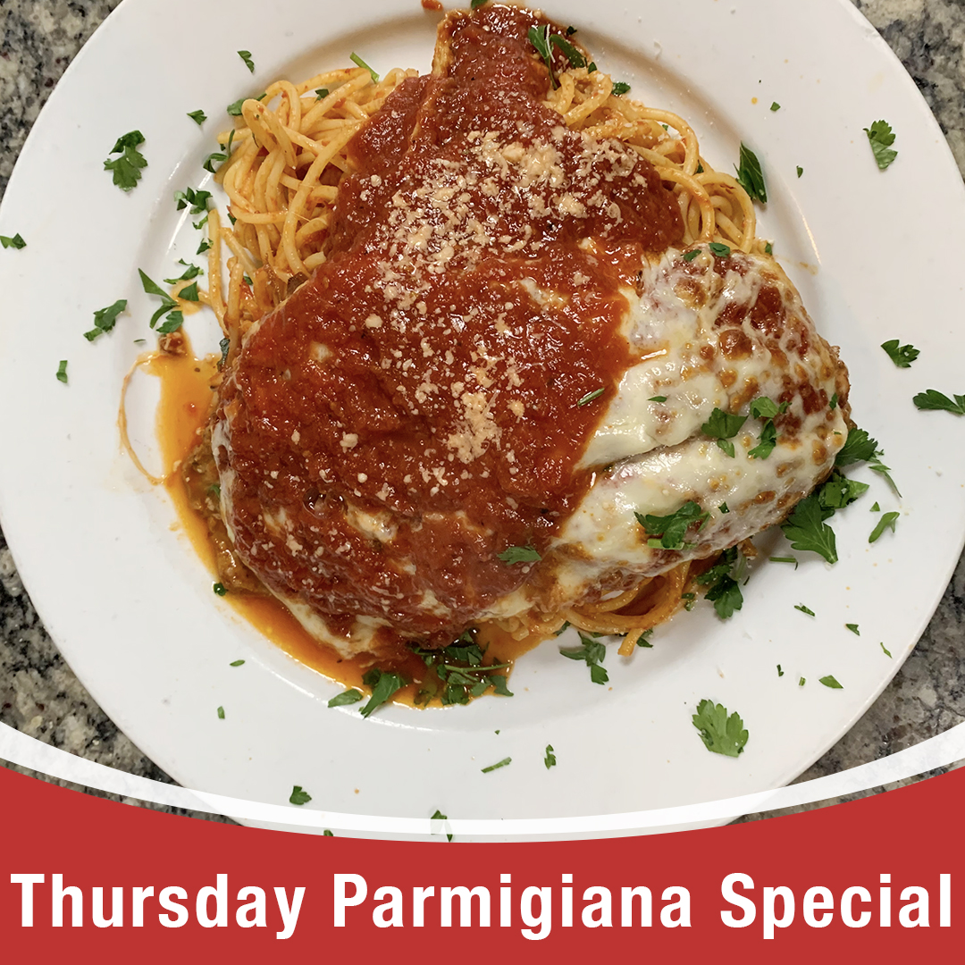 Parmigiana Dinner Special